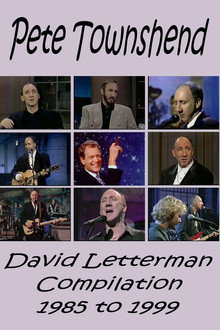 Pete Townshend - Letterman Compilation 1985-1999