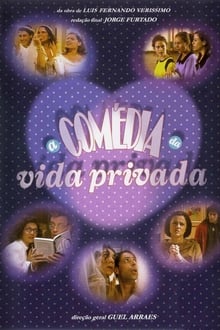 Poster da série A Comédia da Vida Privada