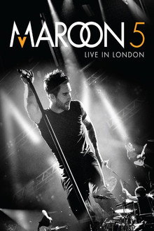 Maroon 5: iTunes Festival - Live in London