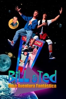 Poster do filme Bill & Ted's Excellent Adventure