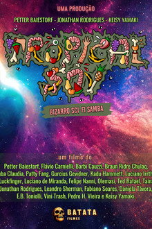 Tropical SOV: Bizarro Sci-fi Samba