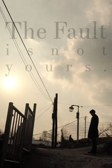 Poster do filme The Fault is Not Yours