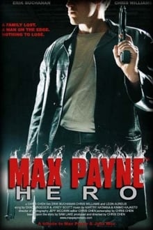 Max Payne: Hero movie poster