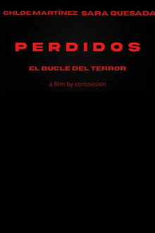 PERDIDIOS EL BUCLE DEL TERROR