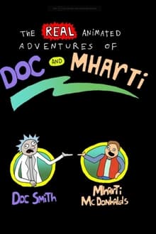 Poster do filme The Real Animated Adventures of Doc and Mharti