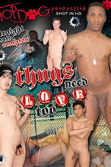 Thugs Need Love Too
