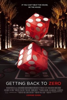 Getting Back to Zero movie poster