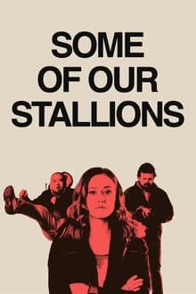 Poster do filme Some of Our Stallions