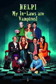 Poster do filme Help! My In-Laws Are Vampires!