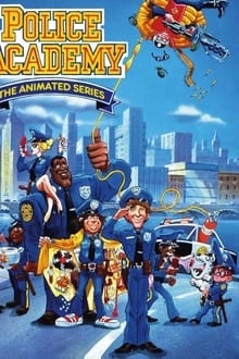 Police Academy: The Animated Series tv show poster