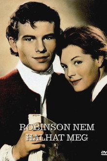 Robinson nem halhat meg