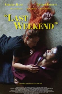 Last Weekend movie poster