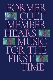 Former Cult Member Hears Music for the First Time movie poster