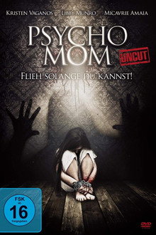 Psycho Mom