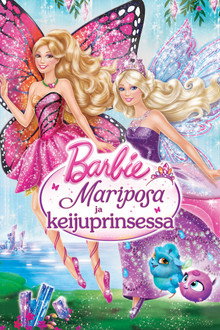 Barbie: Mariposa ja keijuprinsessa