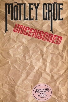 Poster do filme Mötley Crüe | Uncensored