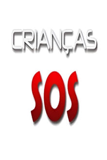 Crianças S.O.S tv show poster