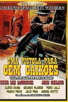 Uma Pistola Para Cem Caixões