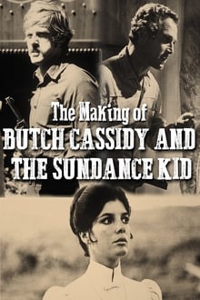 Poster do filme The Making Of 'Butch Cassidy and the Sundance Kid'