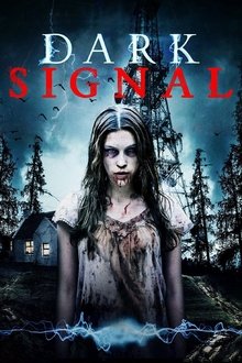 Dark Signal movie poster