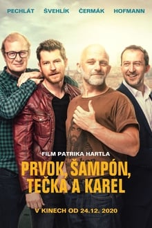 Prvok, Šampón, Te?ka a Karel 2021