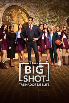 Poster da série Big Shot: Treinador de Elite