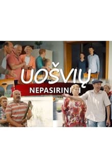 Poster da série Uošvių nepasirinksi