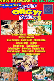 Another Orgy Movie X5