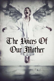 The Voices of Our Mother