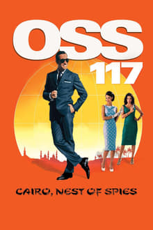 OSS 117: Cairo, Nest of Spies movie poster