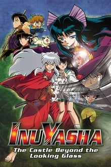Inuyasha the Movie 2: The Castle Beyond the Looking Glass movie poster