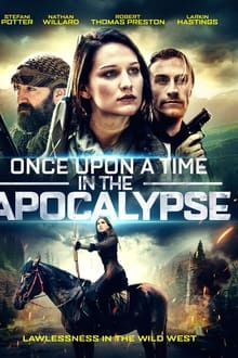 Once Upon a Time in the Apocalypse movie poster