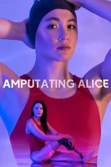 Poster do filme Amputating Alice