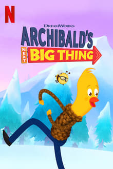 Archibald's Next Big Thing tv show poster