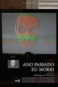 Ano Passado Eu Morri