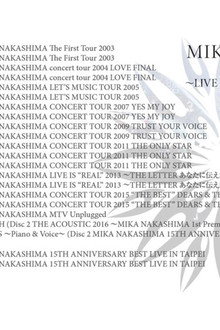 MIKA NAKASHIMA GREATEST LIVE ~LIVE BEST SELECTION 2003~2017