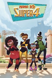 Super-Heroínas da Equipe 4 2° Temporada Completa