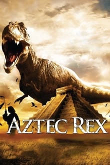 Poster do filme Tyrannosaurus Azteca