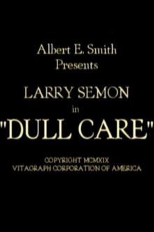 Dull Care