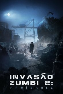 Poster do filme Invasão Zumbi 2: Península