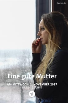 Eine gute Mutter