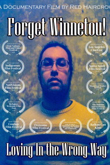 Forget Winnetou! Loving in the Wrong Way