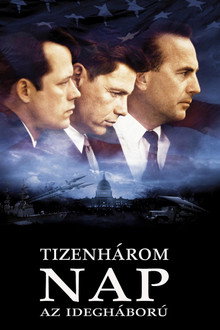 Tizenhárom nap - Az idegháború