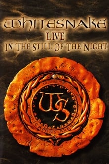 Poster do filme Whitesnake: Live in the Still of the Night