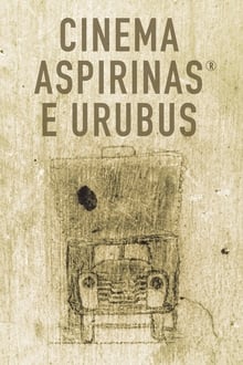 Poster do filme Cinema, Aspirinas e Urubus