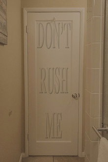 Don't Rush Me