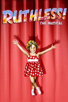 Ruthless! The Musical 2019