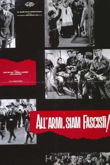 Poster do filme To Arms, We Are Fascists!