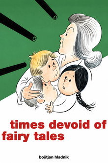 Times Devoid of Fairy Tales