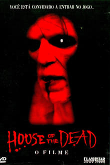 Poster do filme House of the Dead: O Filme